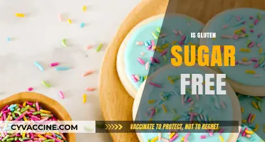 Is Gluten Sugar-Free? Understanding the Difference and Dietary Impact