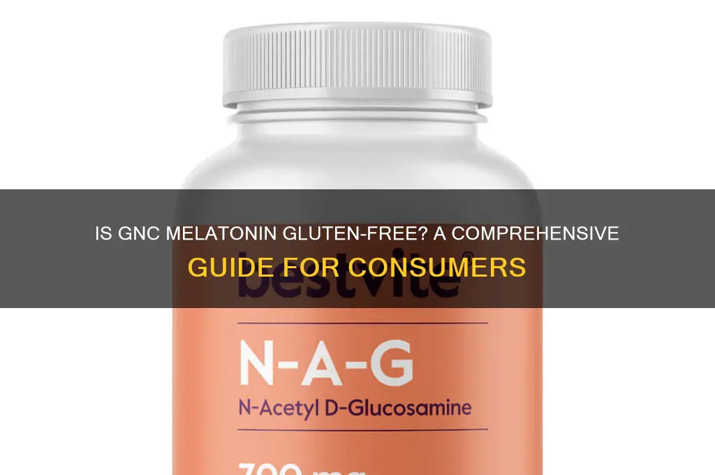 is gnc melatonin gluten free