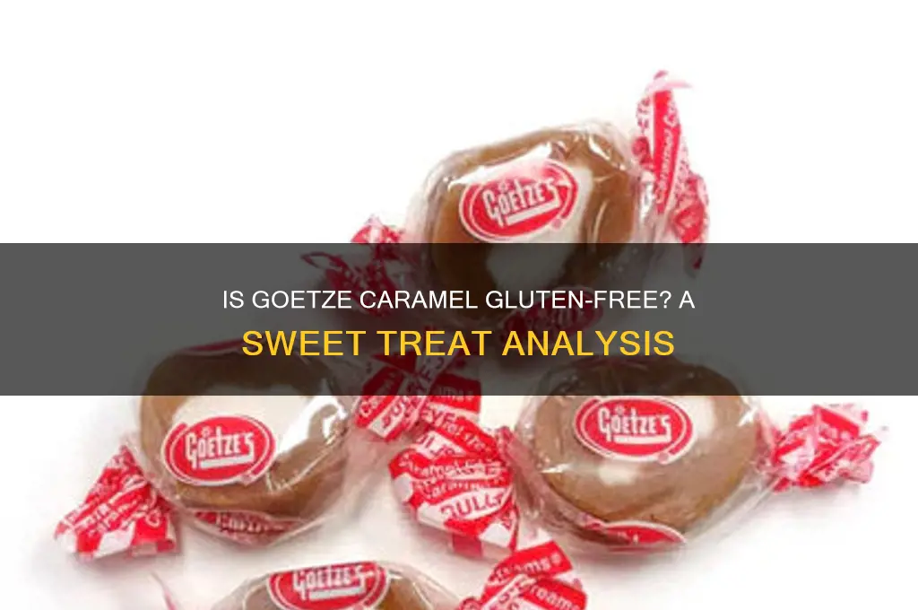 is goetze caramel gluten free