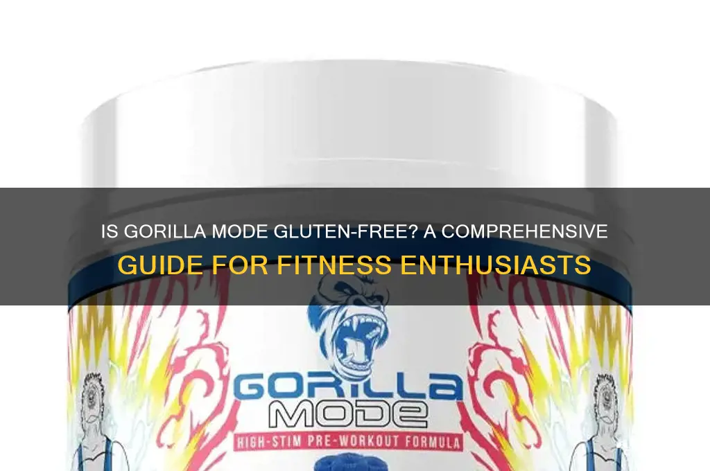 is gorilla mode gluten free