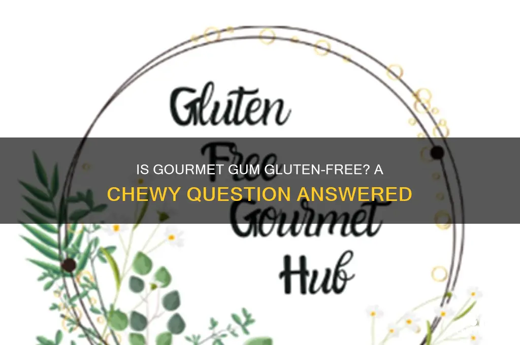 is gourmet gum gluten free