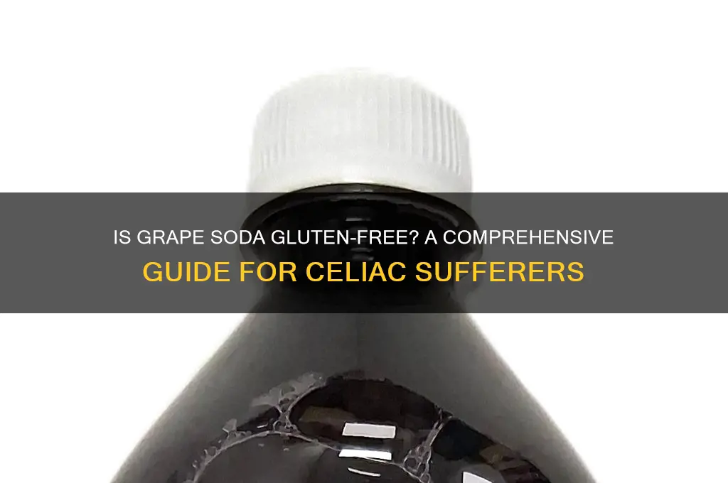 is grape soda gluten free