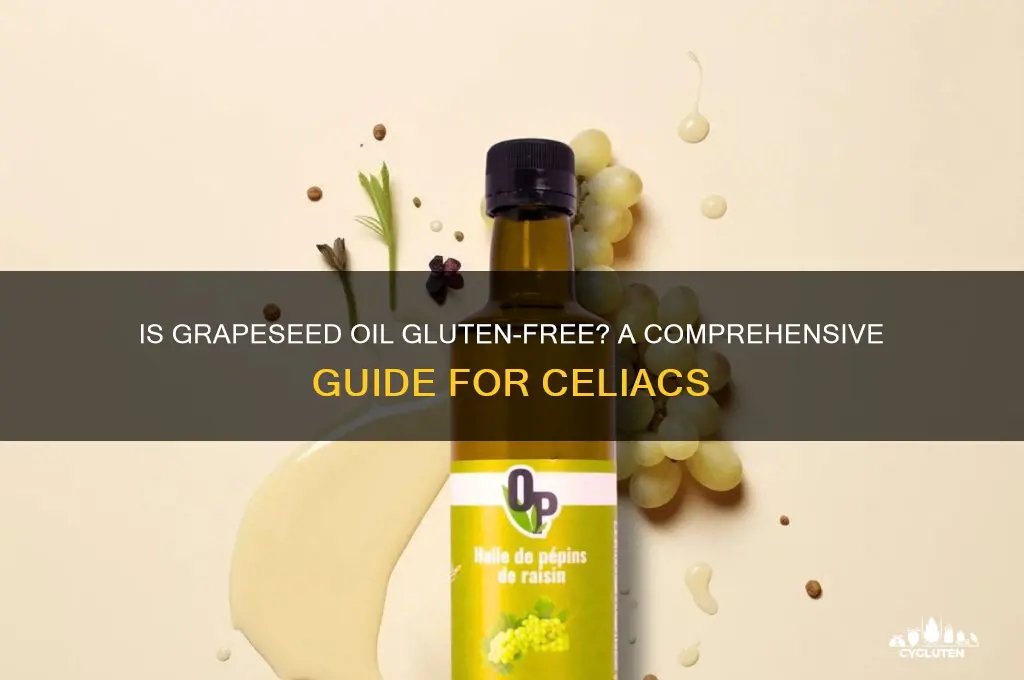 is grapeseed oil gluten free