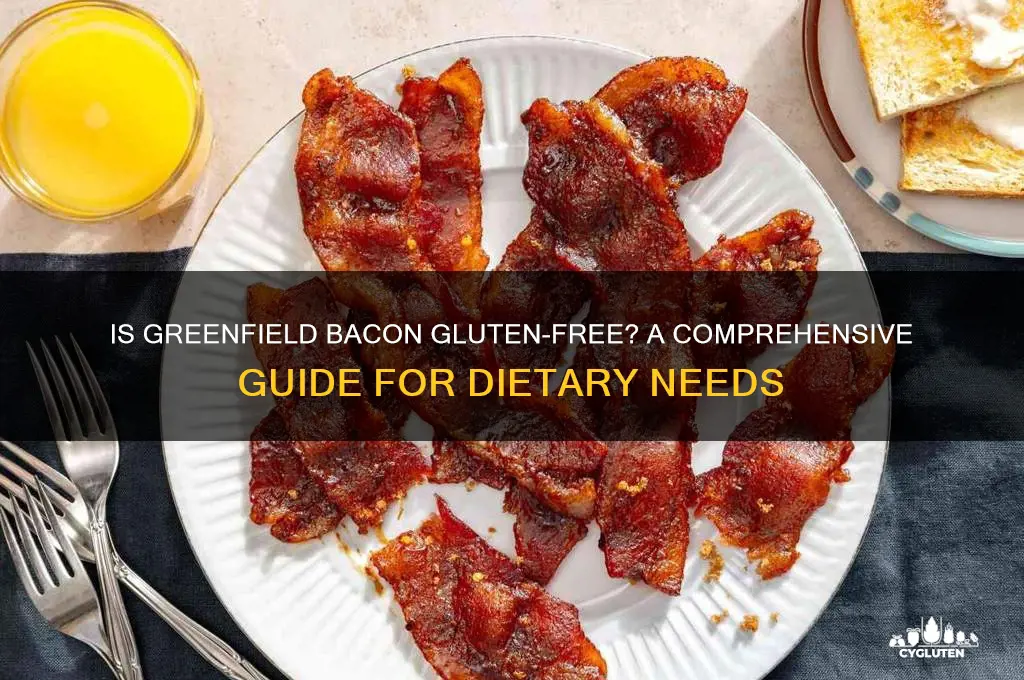 is greenfield bacon gluten free