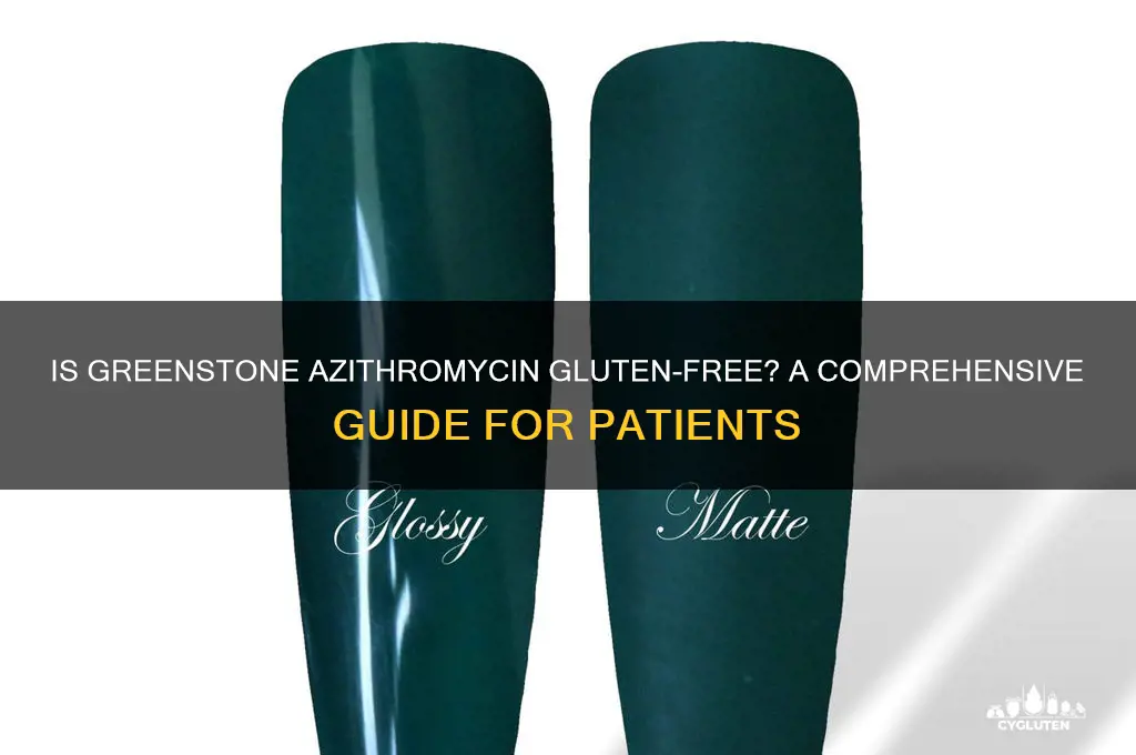 is greenstone azithromycin gluten free