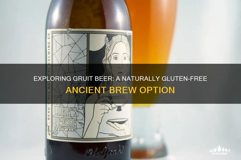 is gruit beer gluten free