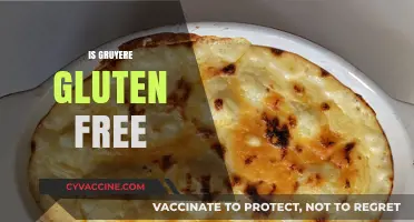 Is Gruyere Gluten-Free? A Comprehensive Guide to Cheese Safety