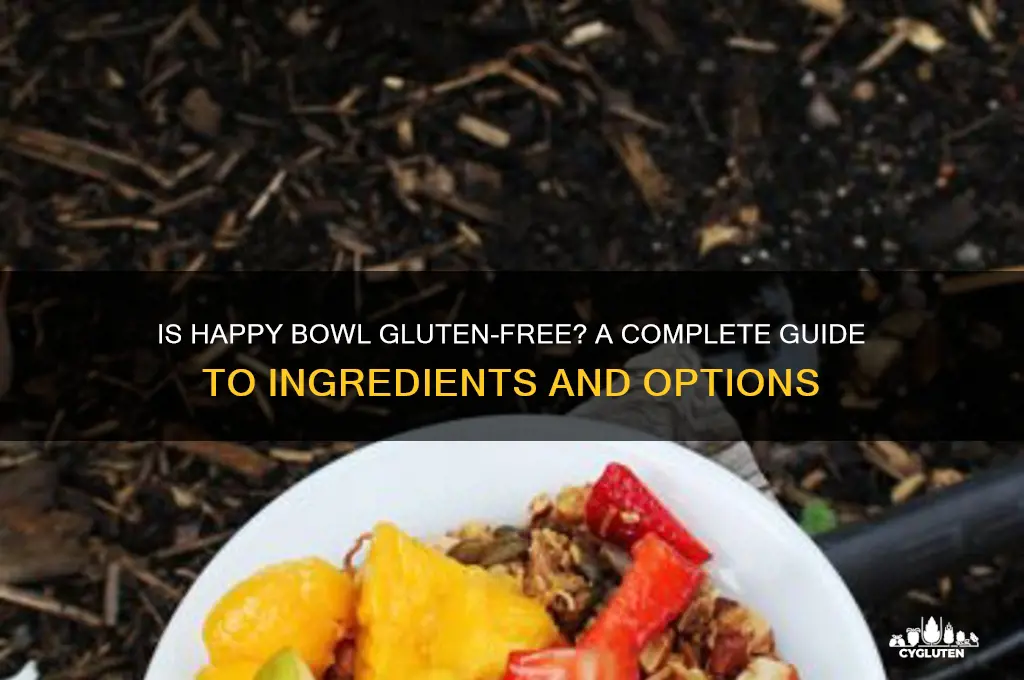 is happy bowl gluten free