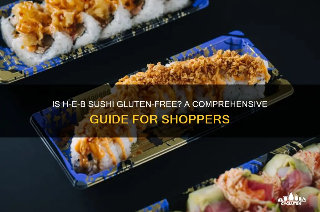 is heb sushi gluten free