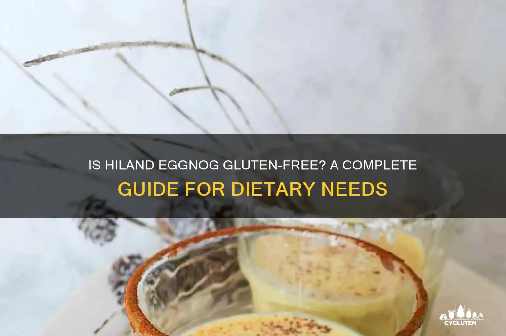 is hiland eggnog gluten free