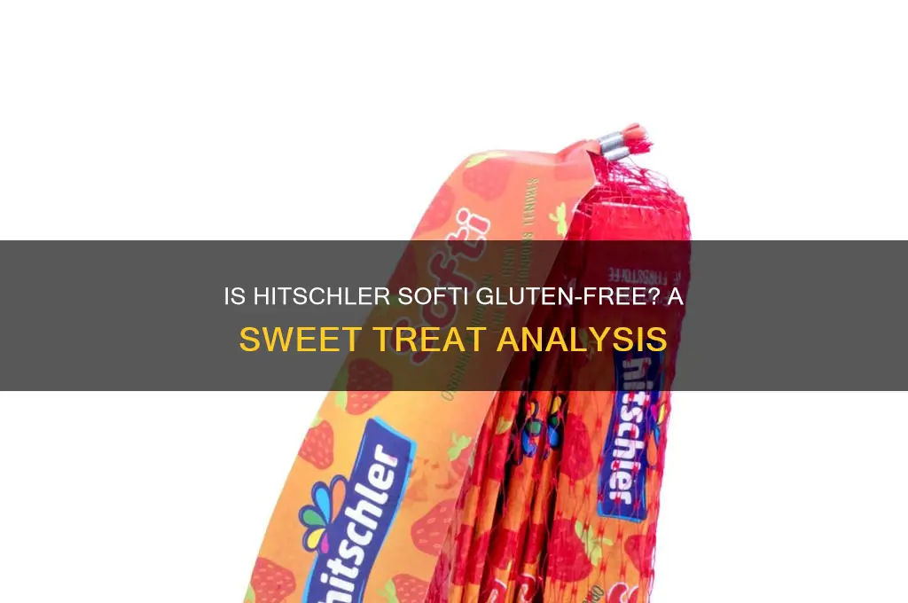 is hitschler softi gluten free