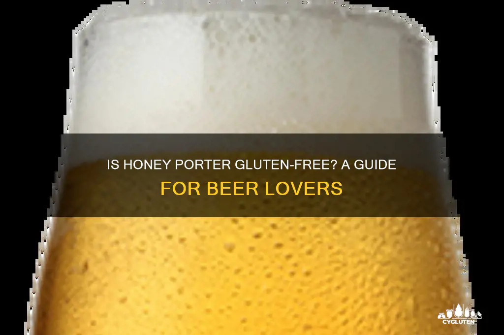 is honey porter gluten free