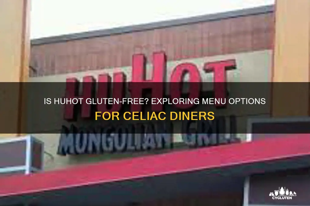 is huhot gluten free