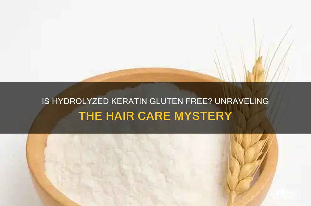 is hydrolyzed keratin gluten free