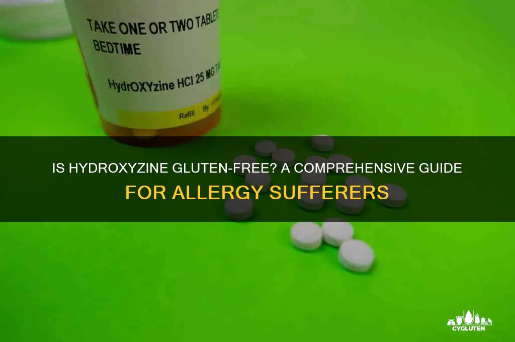 is hydroxyzine gluten free