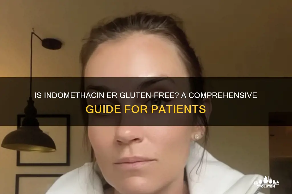is indomethacin er gluten free