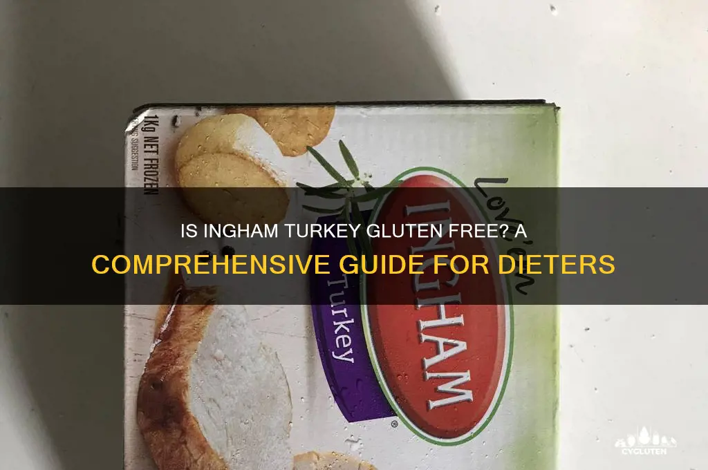 is ingham turkey gluten free
