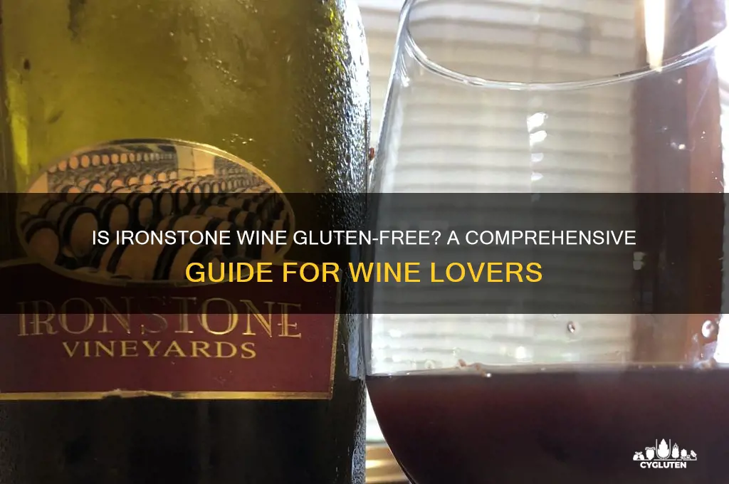 is ironstone wine gluten free