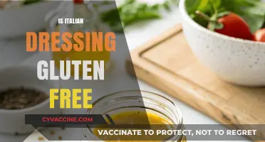Is Italian Dressing Gluten-Free? A Comprehensive Guide to Safe Options