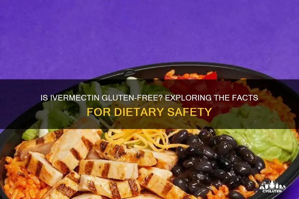 is ivermectin gluten free