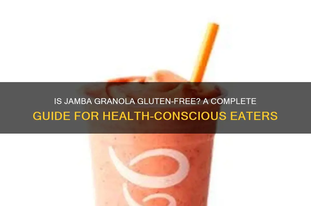 is jamba granola gluten free