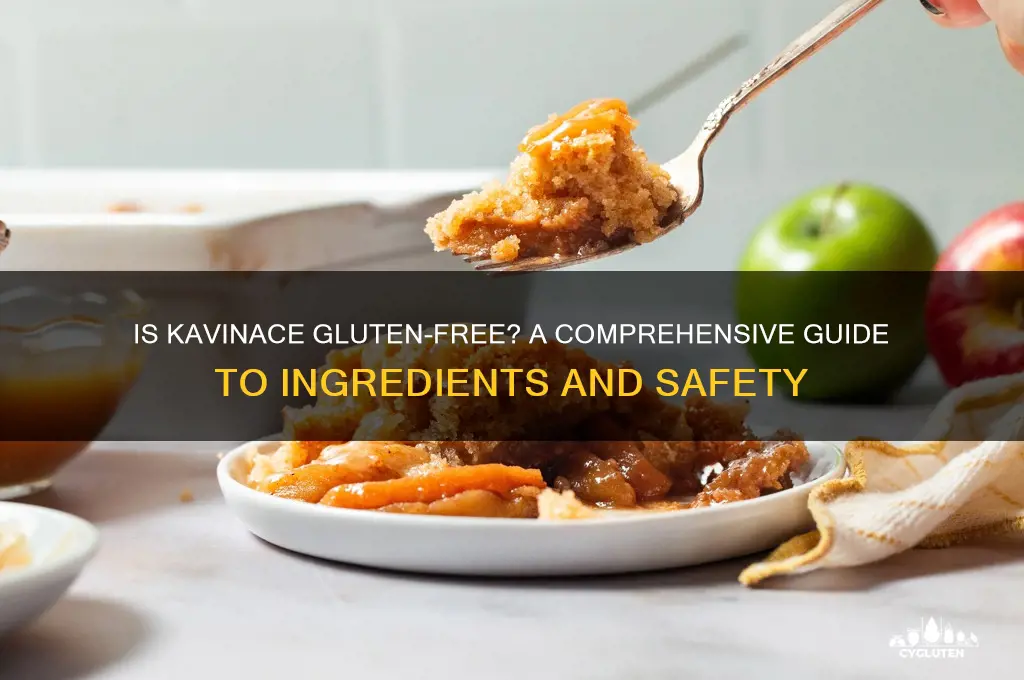 is kavinace gluten free