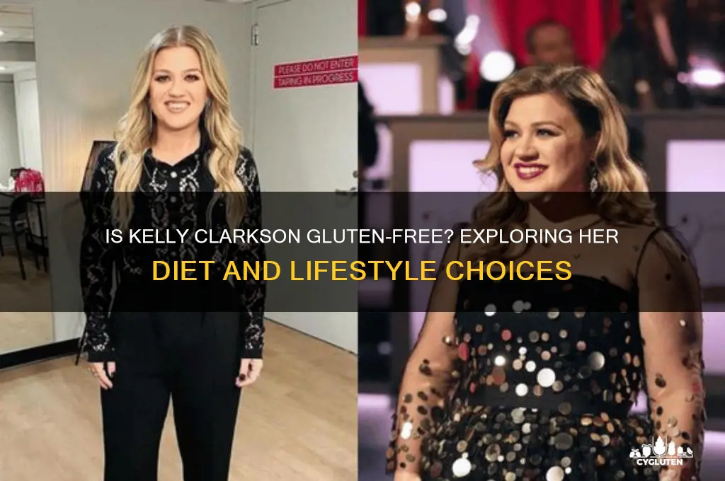 is kelly clarkson gluten free