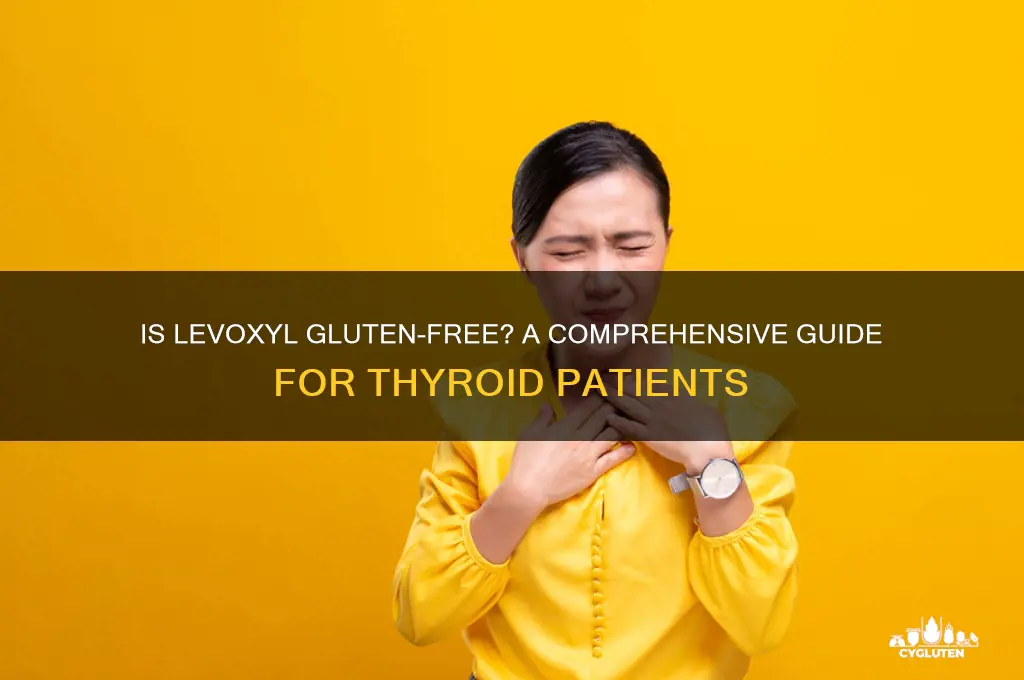 is levoxyl gluten free