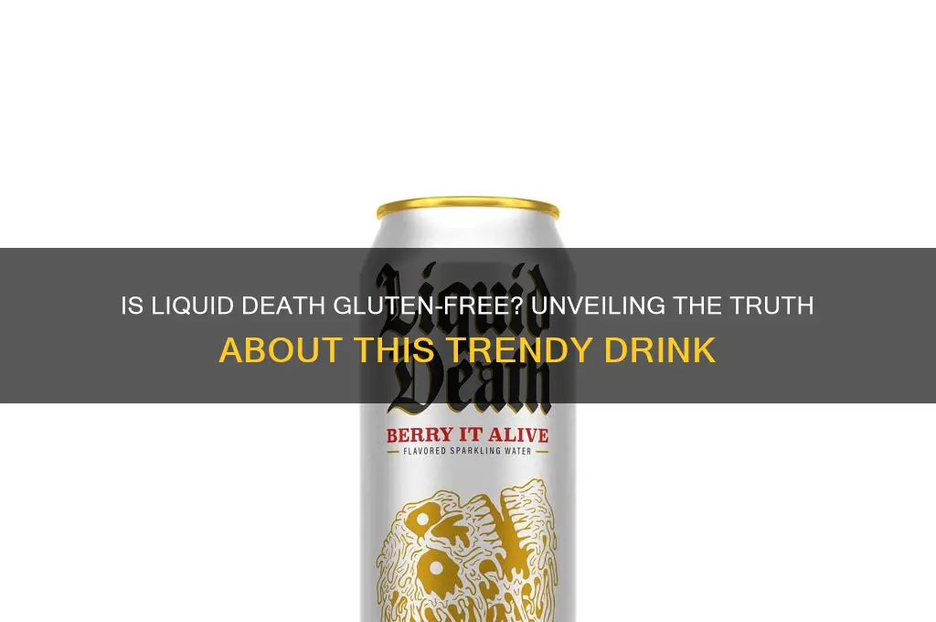 is liquid death gluten free