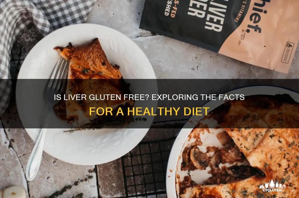 is liver gluten free