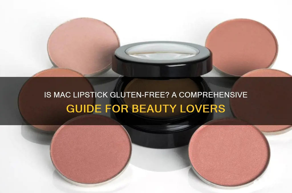 is mac lipstick gluten free