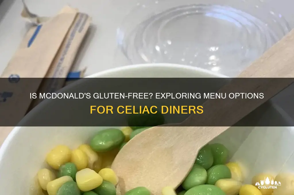 is macdonalds gluten free