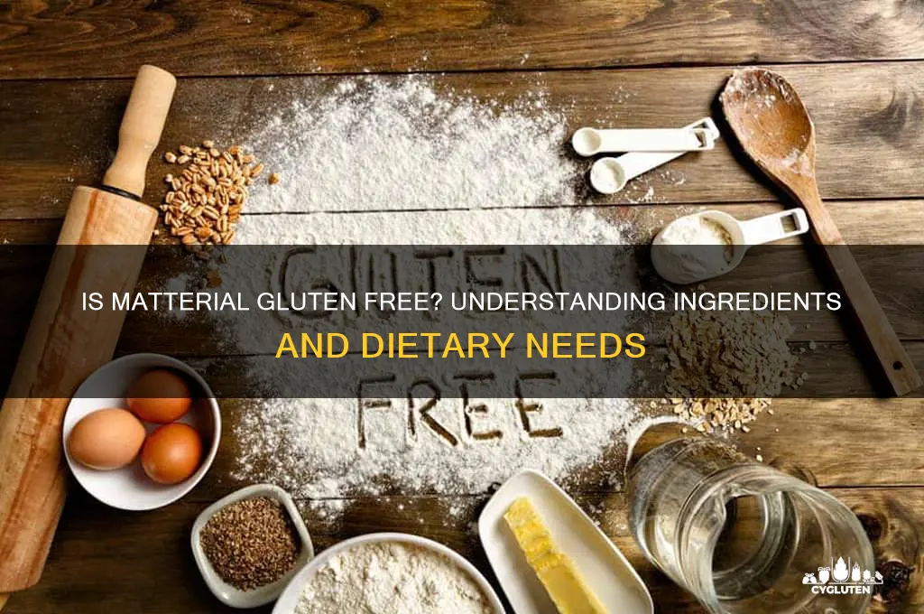 is matterial gluten free