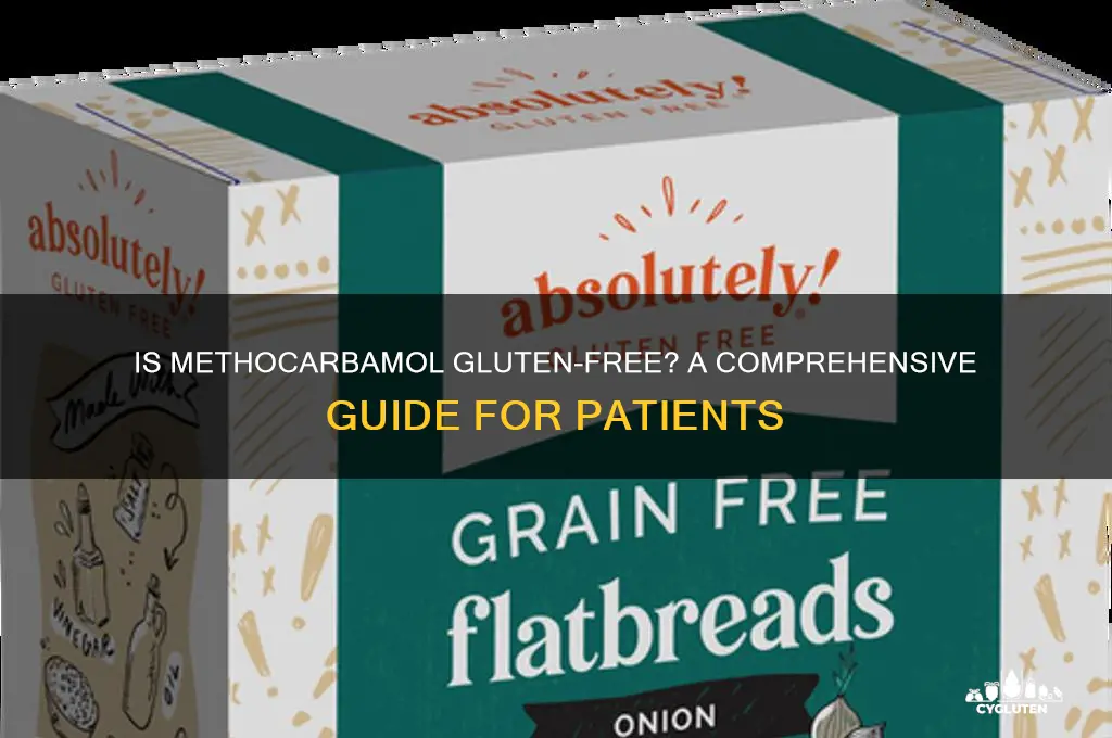 is methocarbamol gluten free
