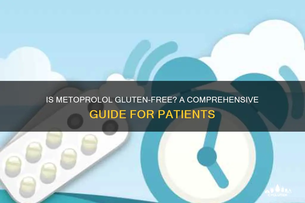 is metoprolol gluten free