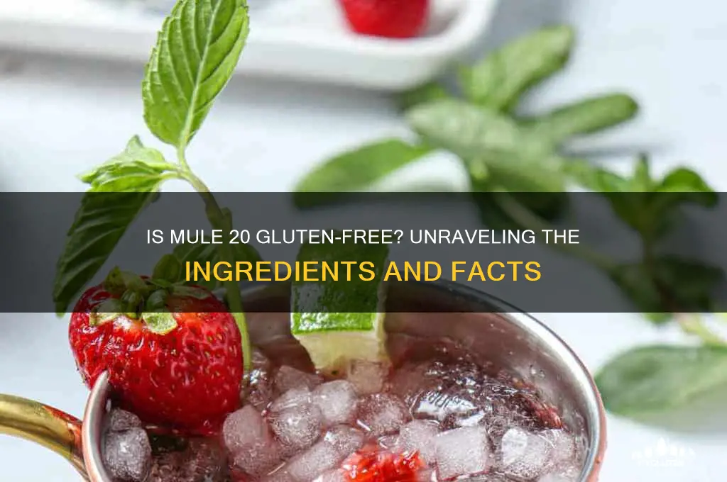 is mule20 gluten free