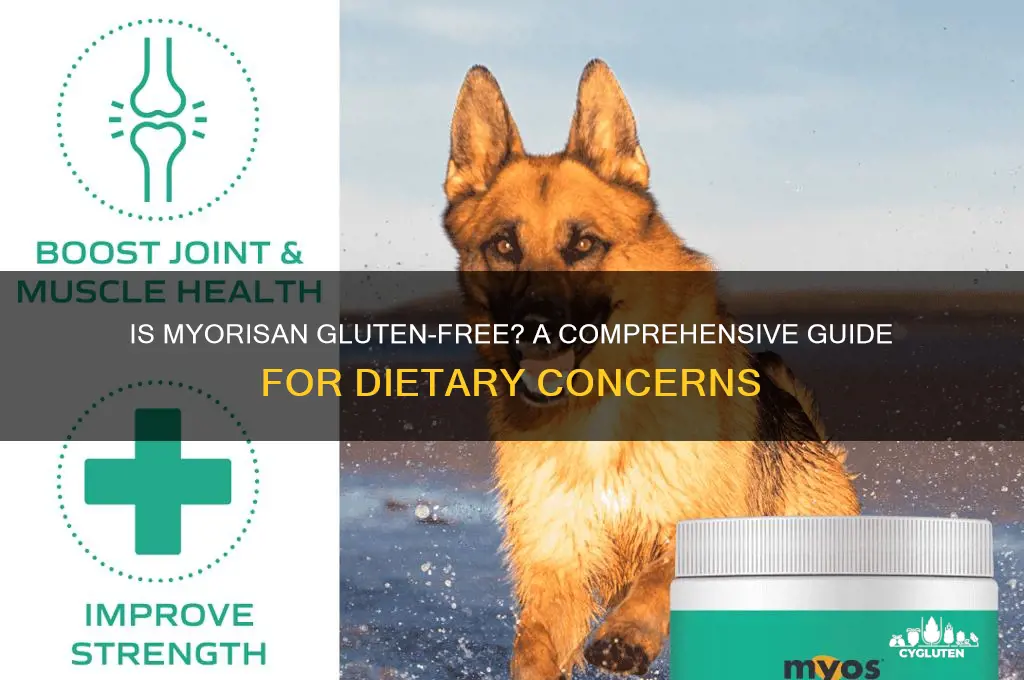 is myorisan gluten free