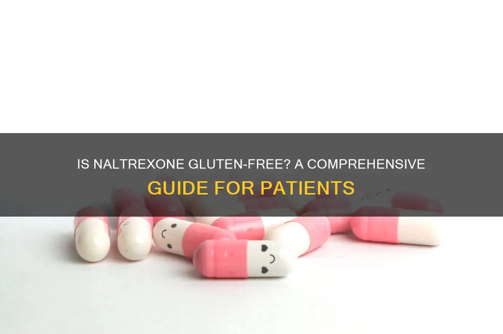 is naltrexone gluten free