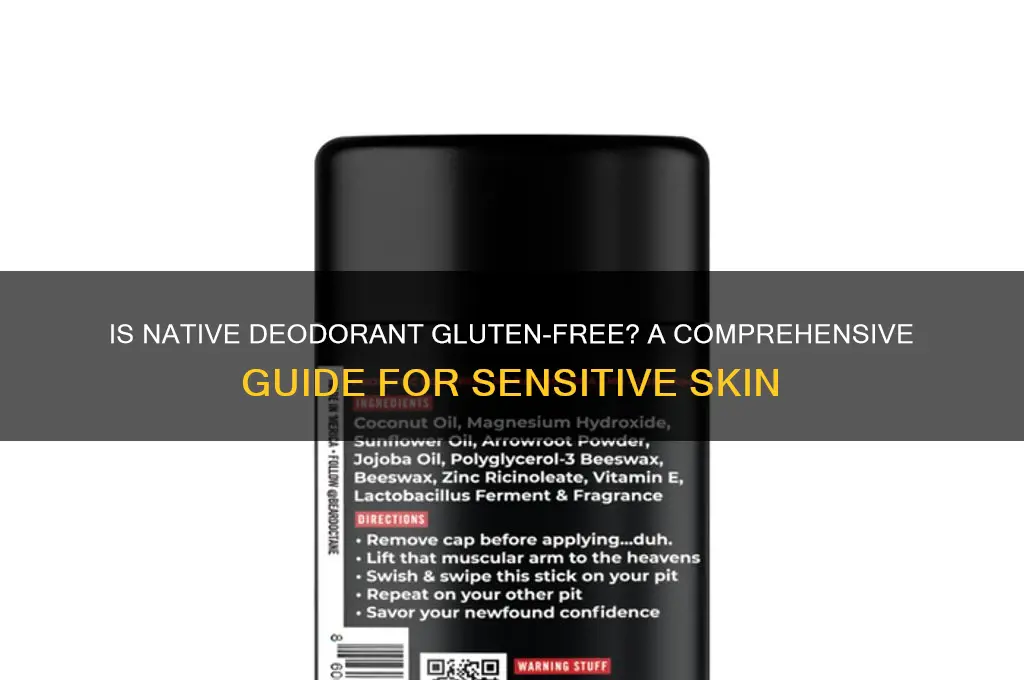 is native deodorant gluten free