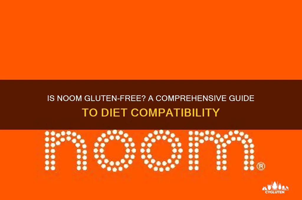 is noom gluten free