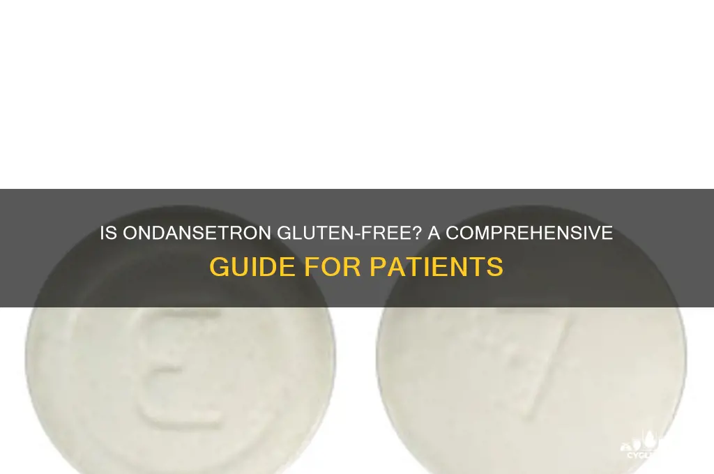 is ondansetron gluten free