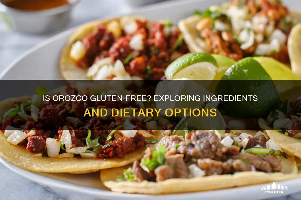 is orozco gluten free