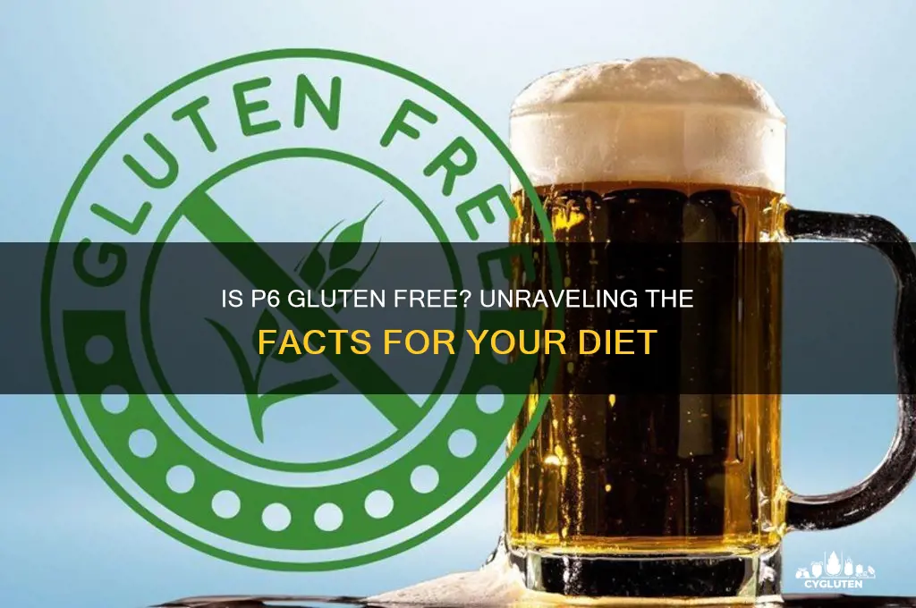 is p6 gluten free