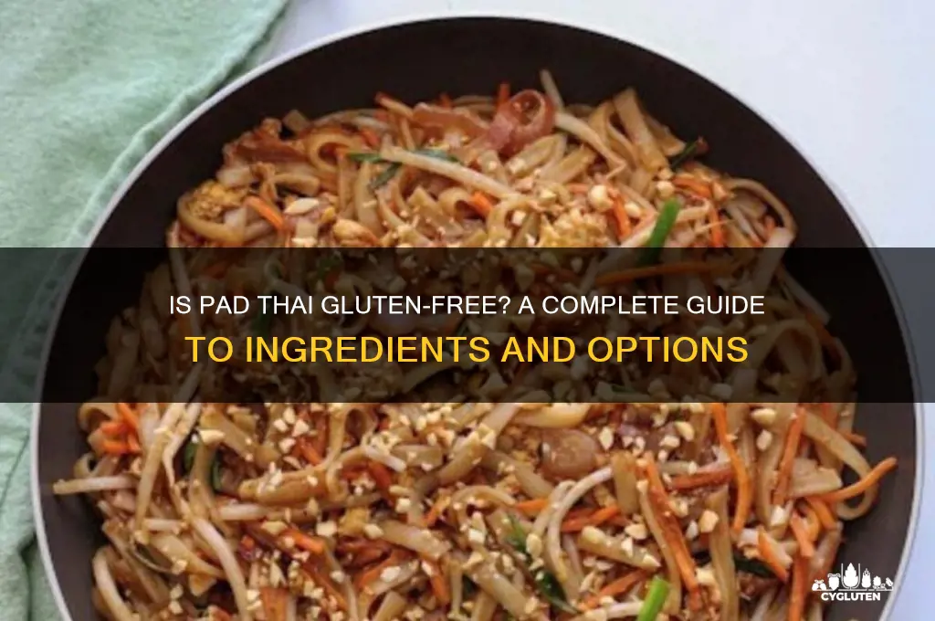 is pad thai gluten free