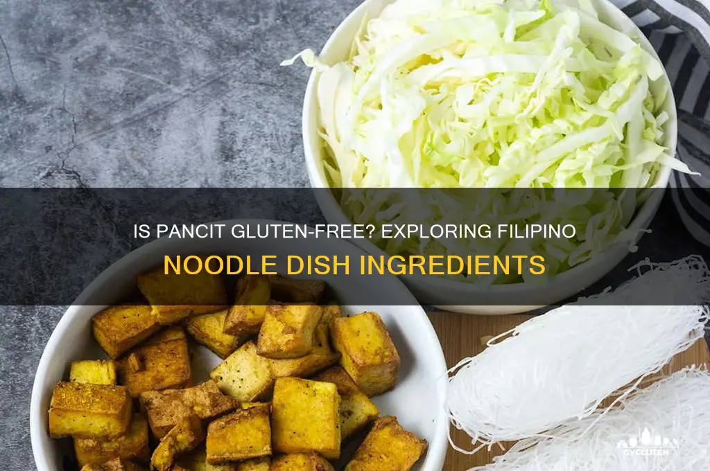 is pancit gluten free