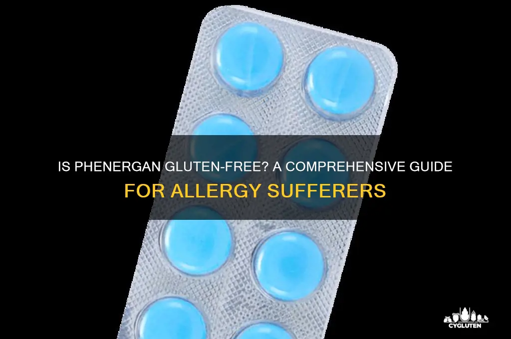 is phenergan gluten free