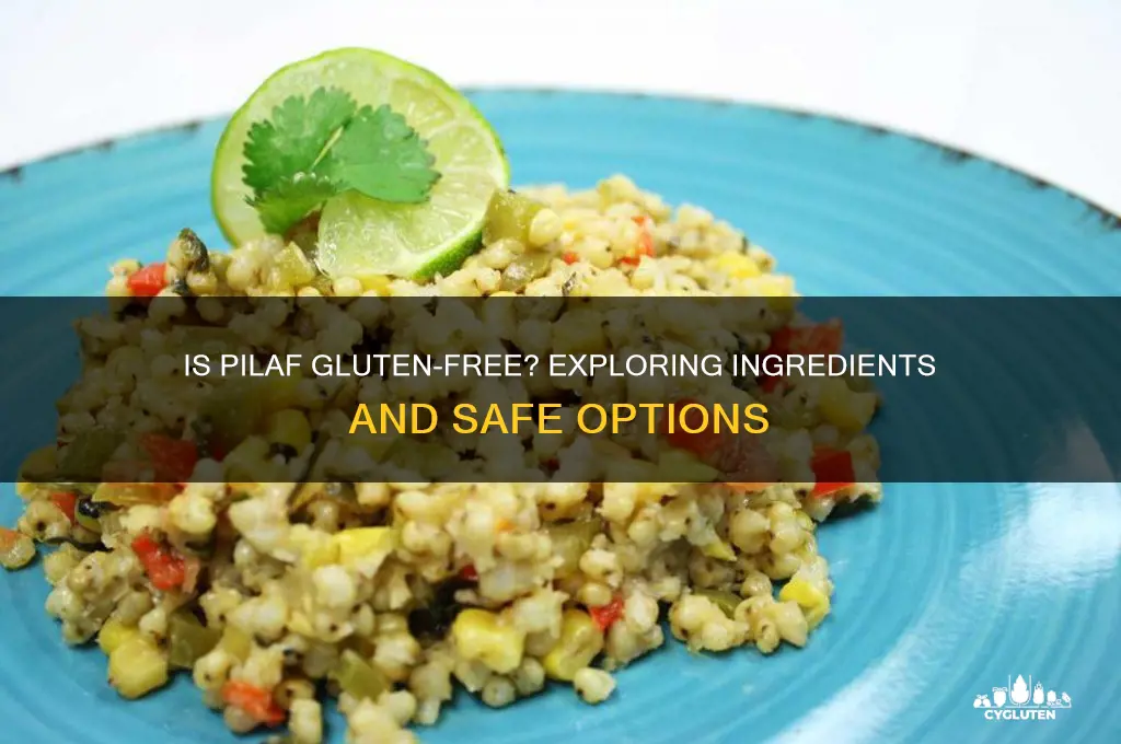 is pilaf gluten free