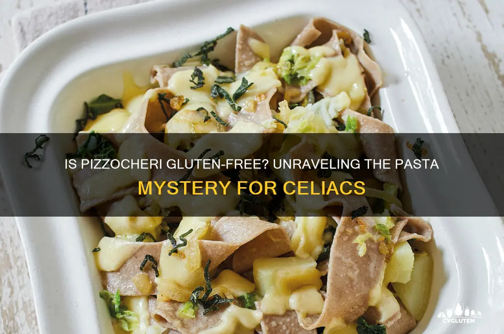 is pizzocheri gluten free