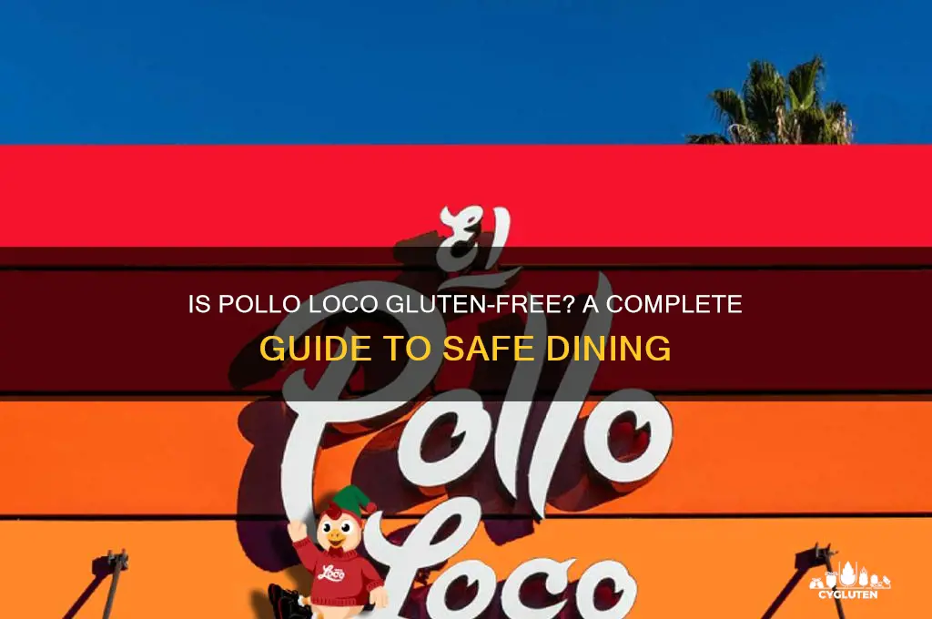 is pollo loco gluten free
