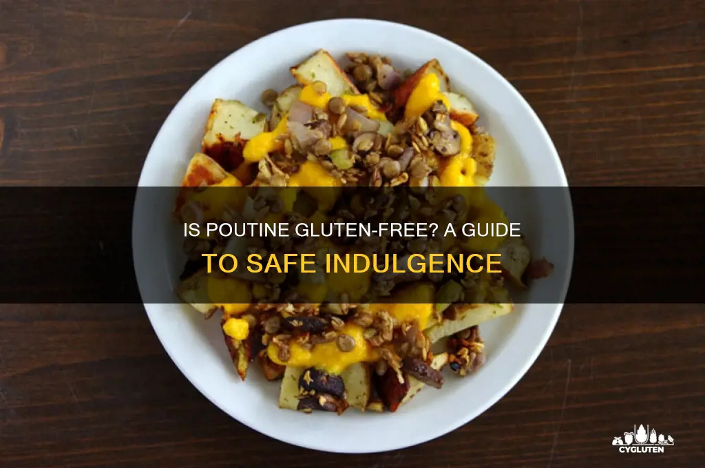 is poutine gluten free